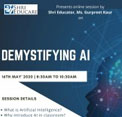 Online session on De Mystifying AI