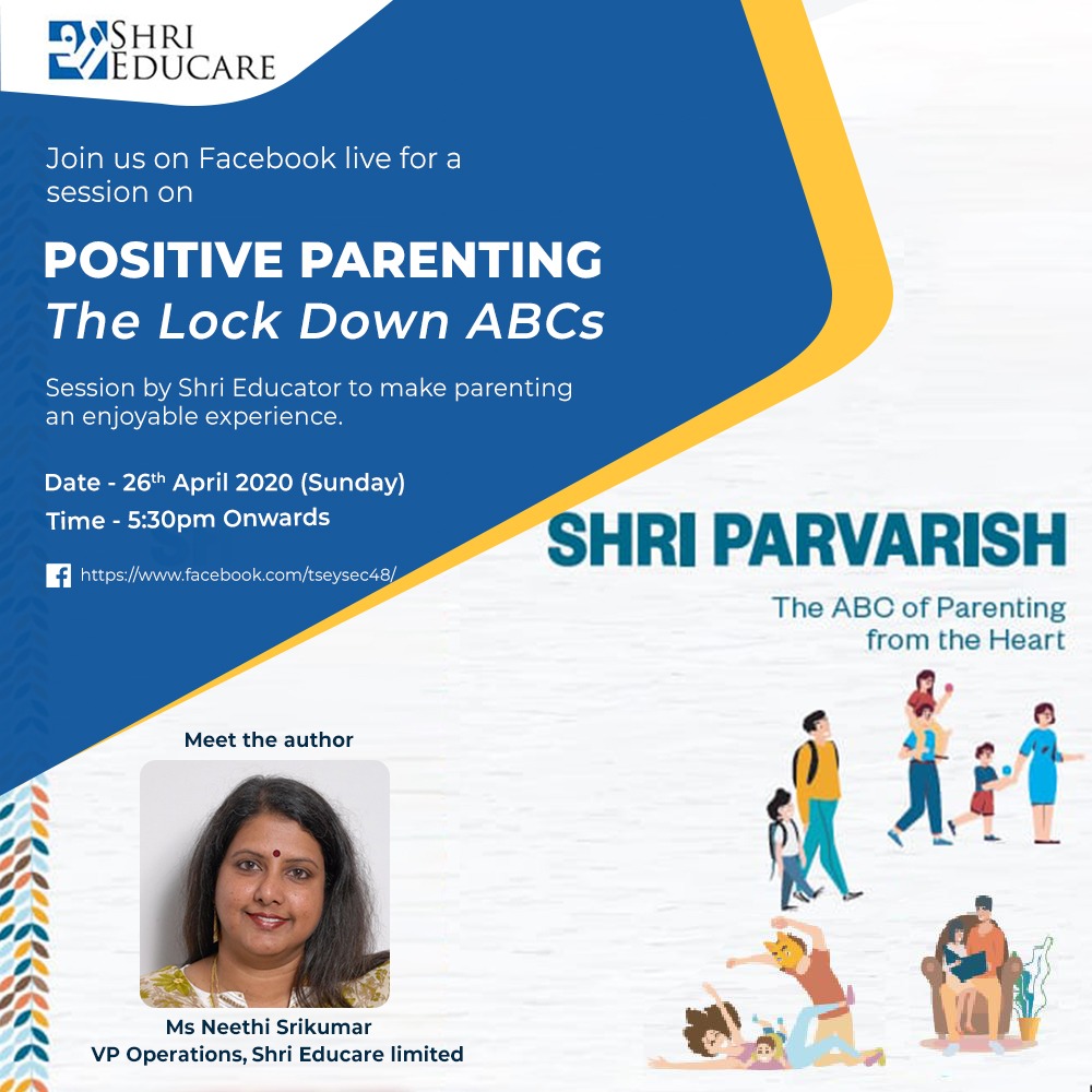Facebook live with Ms Neethi Srikumar on Positive parenting - The lockdown ABCs