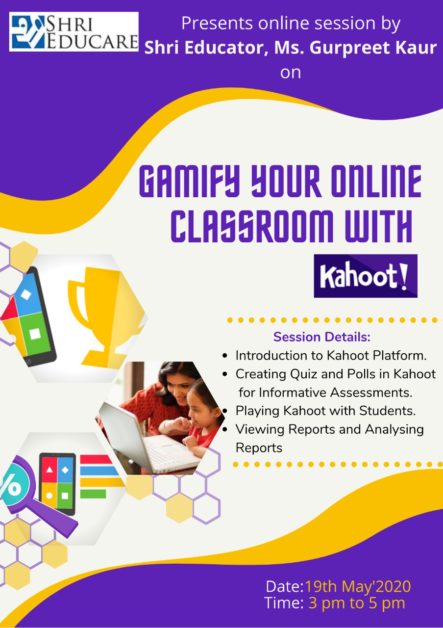 Online session on Gamify your online classroom with Kahoot!