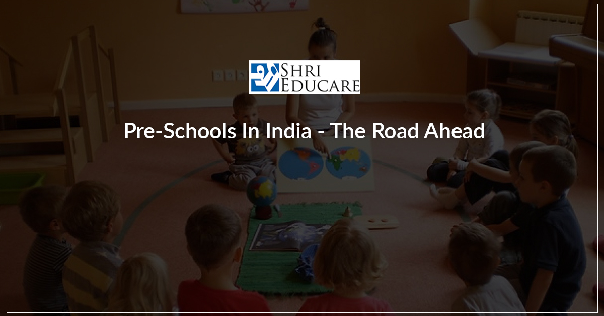 Pre Schools In India